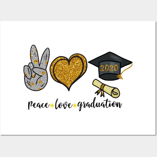 Peace Love Graduation Wall Art by Satic